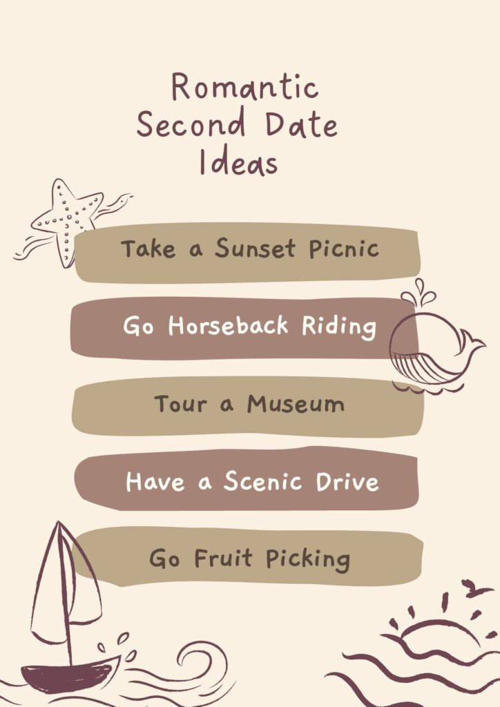 romantic second date ideas: Take a Sunset Picnic, Go Horseback Riding, Tour a Museum, Have a Scenic Drive, Go Fruit Picking