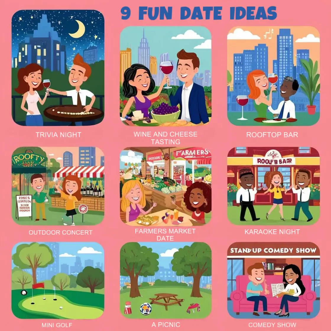 Illustration of 9 fun date ideas including trivia night, wine and cheese tasting, rooftop bar, outdoor concert, farmers market date, karaoke night, mini golf, picnic, and comedy show, each depicted with colorful cartoon couples enjoying these activities