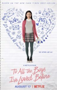 Best date night movies: To all the boys I have loved before 